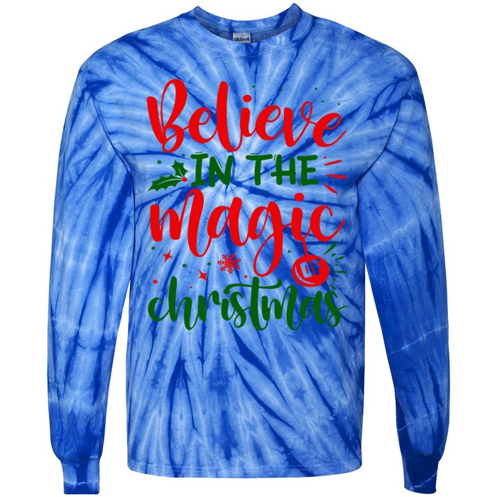 Funny Vintage Believe In The Magic Of Christmas Funny Gift Tie-Dye Long Sleeve Shirt