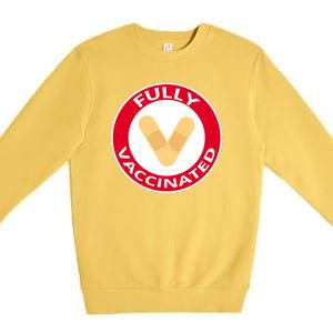 Fully Vaccinated Brandade Funny Pandemic Premium Crewneck Sweatshirt