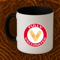 Fully Vaccinated Brandade Funny Pandemic Mug