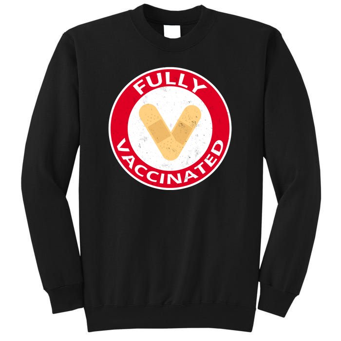 Fully Vaccinated Brandade Funny Pandemic Tall Sweatshirt