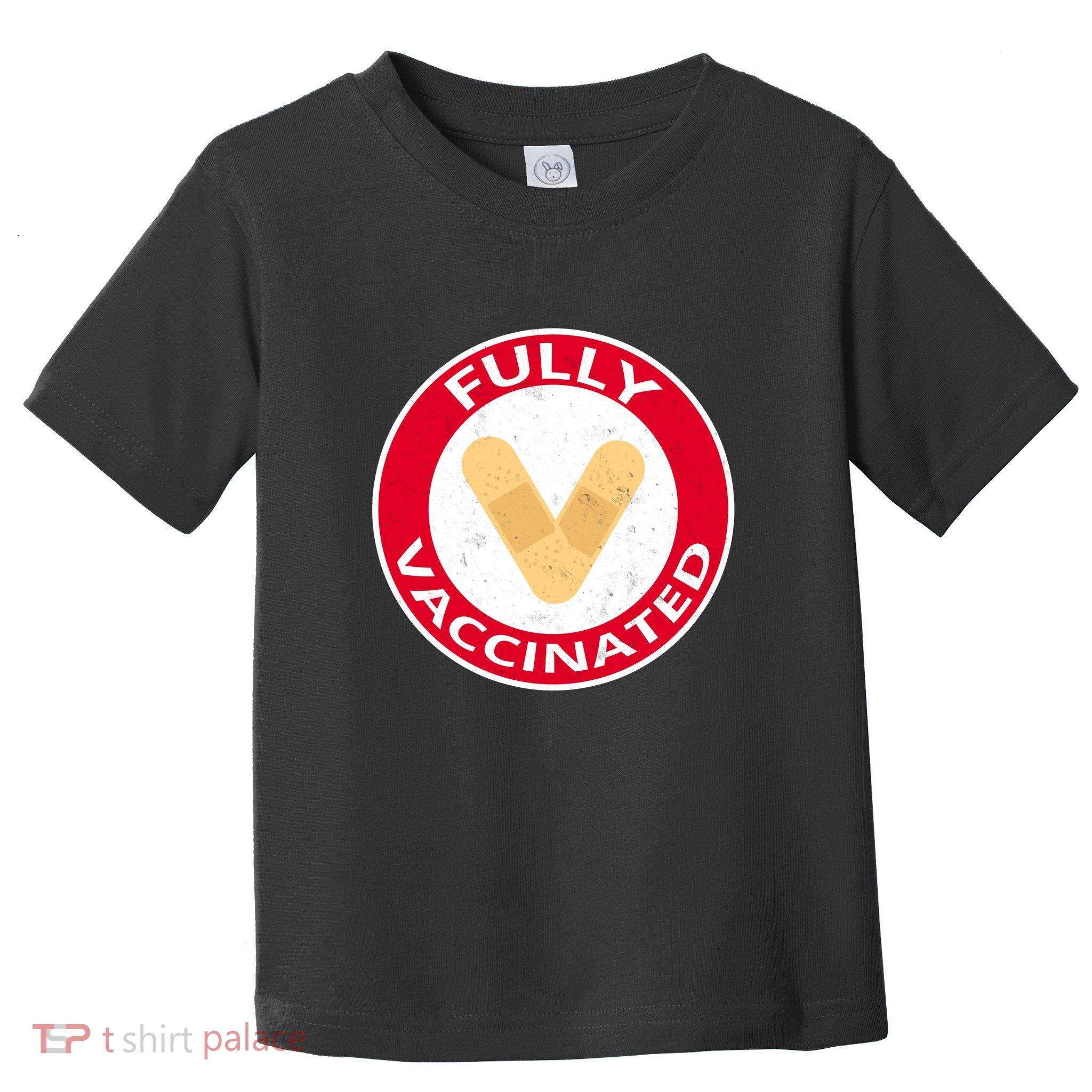 Fully Vaccinated Brandade Funny Pandemic Toddler T-Shirt
