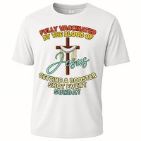 Fully Vaccinated By The Blood Of Jesus Getting A Booster Shot Every Sunday Performance Shirt