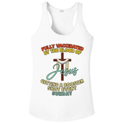 Fully Vaccinated By The Blood Of Jesus Getting A Booster Shot Every Sunday Ladies PosiCharge Competitor Racerback Tank