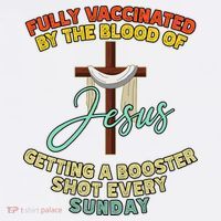 Fully Vaccinated By The Blood Of Jesus Getting A Booster Shot Every Sunday Mesh Reversible Basketball Jersey Tank