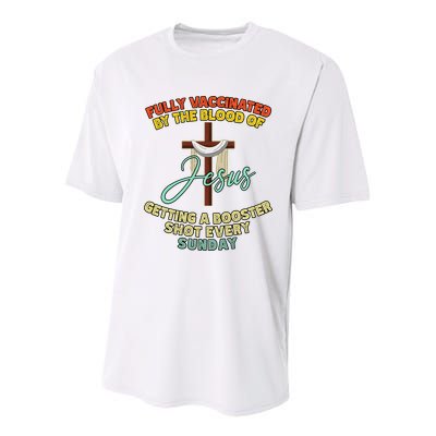 Fully Vaccinated By The Blood Of Jesus Getting A Booster Shot Every Sunday Youth Performance Sprint T-Shirt