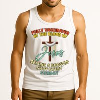 Fully Vaccinated By The Blood Of Jesus Getting A Booster Shot Every Sunday Tank Top