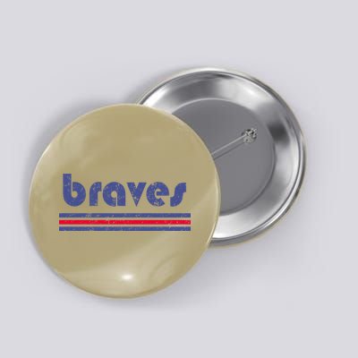 Funny Vintage Braves Retro Three Stripe Weathered Button