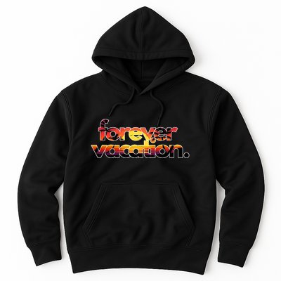 Forever Vacation Beach Sunset Tropical Hoodie
