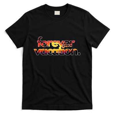 Forever Vacation Beach Sunset Tropical T-Shirt