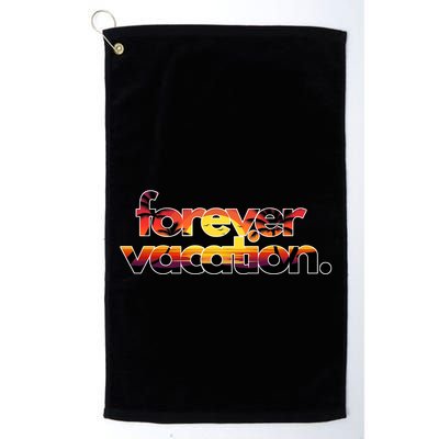 Forever Vacation Beach Sunset Tropical Golf Towel