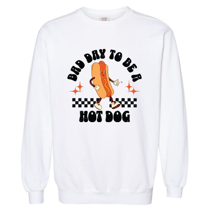 Funny Vintage Bad Day To Be A Hotdog Garment-Dyed Sweatshirt