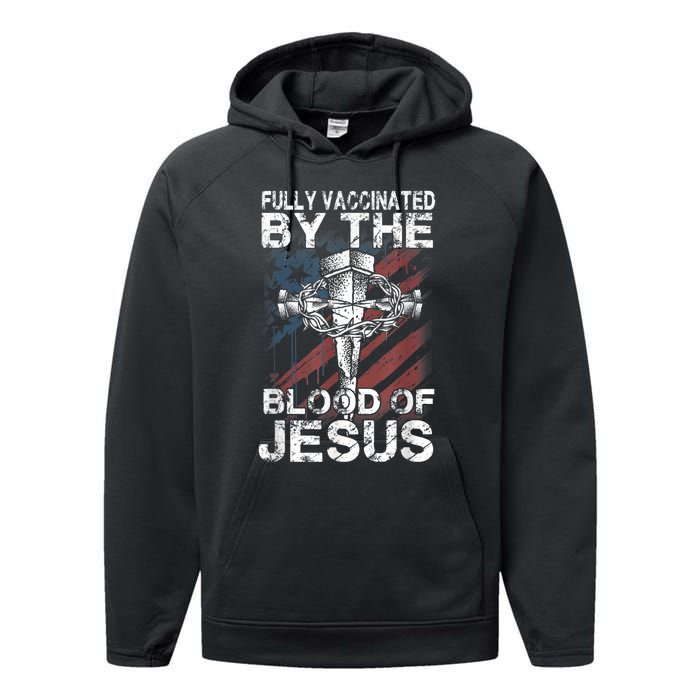 Fully Vaccinated By The Blood Of Jesus Faith Christian Performance Fleece Hoodie