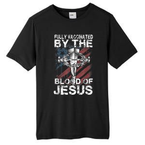 Fully Vaccinated By The Blood Of Jesus Faith Christian Tall Fusion ChromaSoft Performance T-Shirt