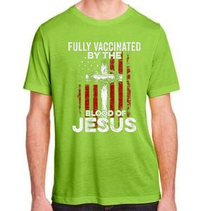 Fully Vaccinated By The Blood Of Jesus Christian USA Flag Adult ChromaSoft Performance T-Shirt