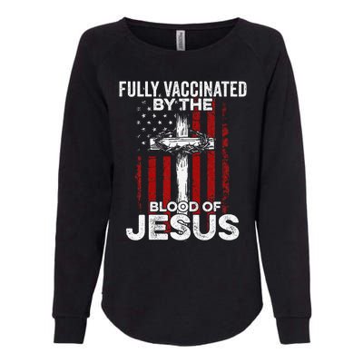 Fully Vaccinated By The Blood Of Jesus Christian USA Flag Womens California Wash Sweatshirt