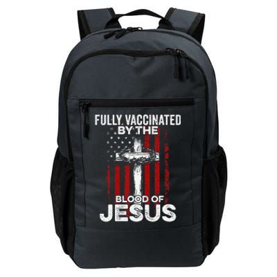 Fully Vaccinated By The Blood Of Jesus Christian USA Flag Daily Commute Backpack