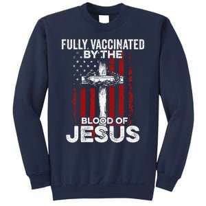 Fully Vaccinated By The Blood Of Jesus Christian USA Flag Sweatshirt