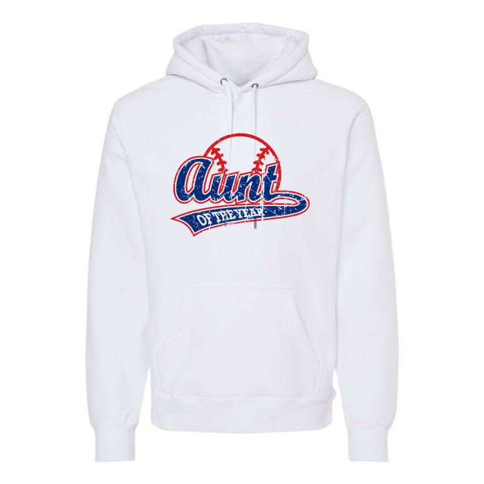 Funny Vintage Baseball Aunt of the Year Premium Hoodie