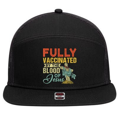 Fully Vaccinated By The Blood Of Jesus Funny Christian 7 Panel Mesh Trucker Snapback Hat
