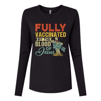 Fully Vaccinated By The Blood Of Jesus Funny Christian Womens Cotton Relaxed Long Sleeve T-Shirt