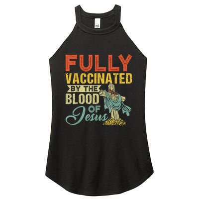 Fully Vaccinated By The Blood Of Jesus Funny Christian Women's Perfect Tri Rocker Tank