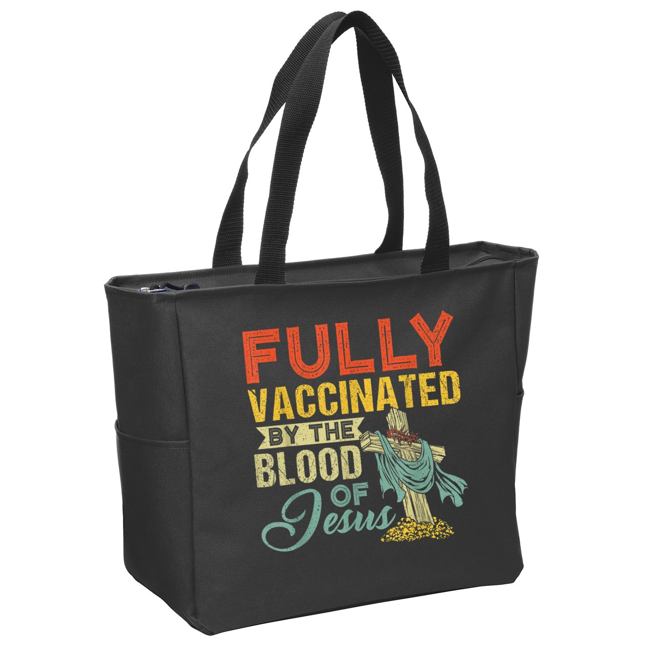 Fully Vaccinated By The Blood Of Jesus Funny Christian Zip Tote Bag