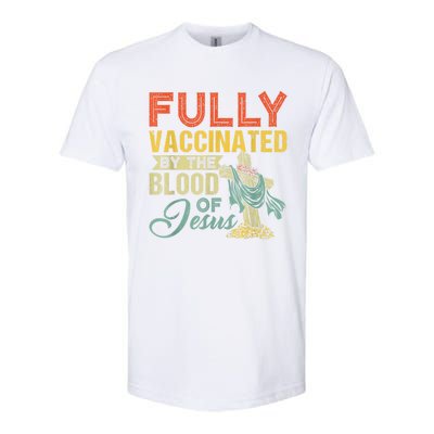 Fully Vaccinated By The Blood Of Jesus Funny Christian Softstyle CVC T-Shirt