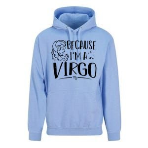 Funny Virgo: Because Im A Virgo Astrology Funny Gift Unisex Surf Hoodie