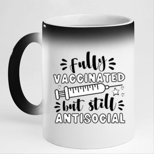 Fully Vaccinated But Still Antisocial 11oz Black Color Changing Mug