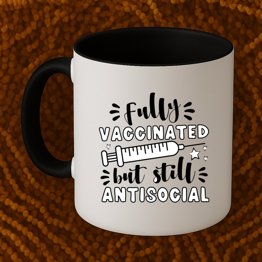 Fully Vaccinated But Still Antisocial Mug