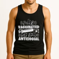 Fully Vaccinated But Still Antisocial Tank Top