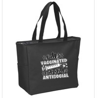 Fully Vaccinated But Still Antisocial Zip Tote Bag