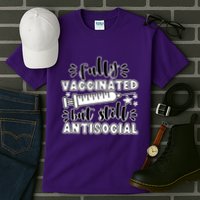 Fully Vaccinated But Still Antisocial Tall T-Shirt