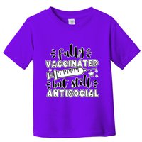 Fully Vaccinated But Still Antisocial Toddler T-Shirt