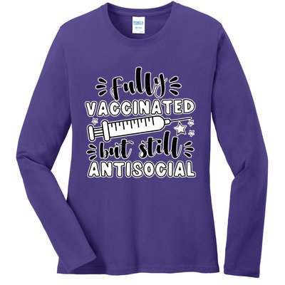 Fully Vaccinated But Still Antisocial Ladies Long Sleeve Shirt