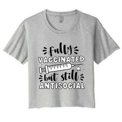 Fully Vaccinated But Still Antisocial Women's Crop Top Tee