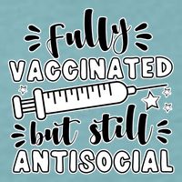 Fully Vaccinated But Still Antisocial Sueded Cloud Jersey T-Shirt