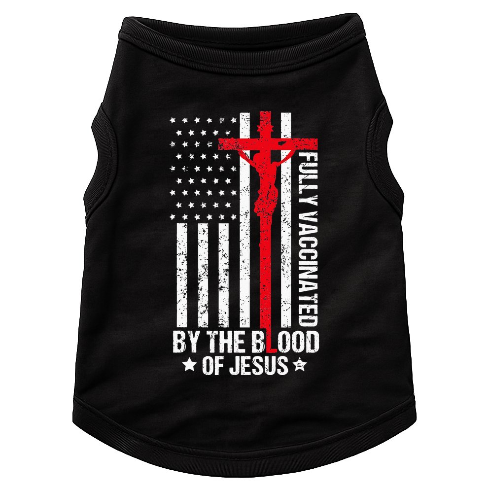 Fully Vaccinated By The Blood Of Jesus Christian Doggie Tank