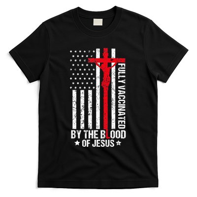 Fully Vaccinated By The Blood Of Jesus Christian T-Shirt