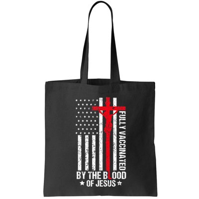 Fully Vaccinated By The Blood Of Jesus Christian Bag