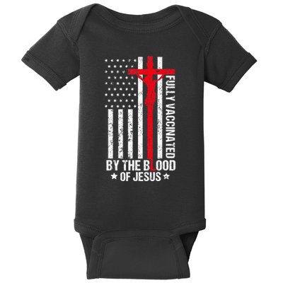 Fully Vaccinated By The Blood Of Jesus Christian Baby Bodysuit