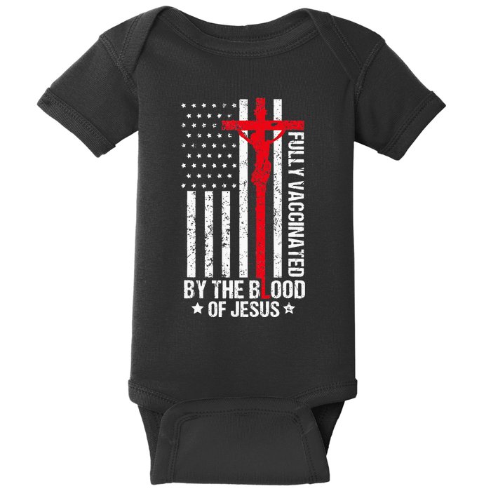 Fully Vaccinated By The Blood Of Jesus Christian Baby Bodysuit