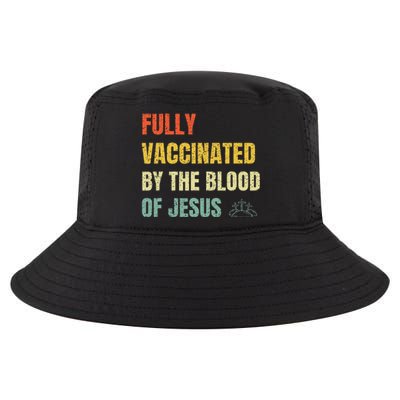 FULLY VACCINATED BY THE BLOOD OF JESUS (1) Cool Comfort Performance Bucket Hat