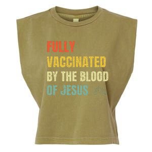 FULLY VACCINATED BY THE BLOOD OF JESUS (1) Garment-Dyed Women's Muscle Tee