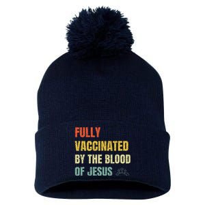 FULLY VACCINATED BY THE BLOOD OF JESUS (1) Pom Pom 12in Knit Beanie