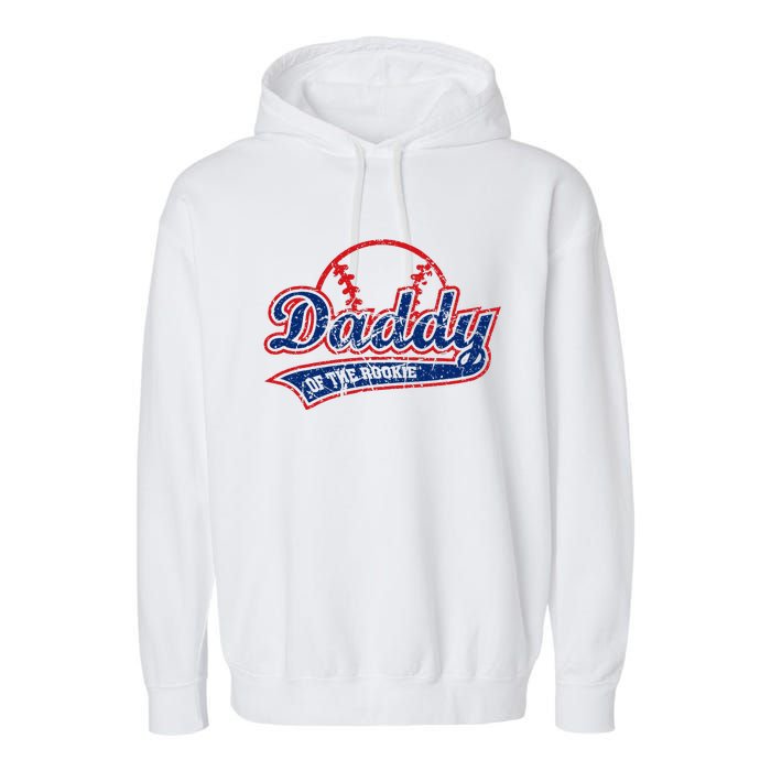 Funny Vintage Baseball Daddy Of The Rookie Garment-Dyed Fleece Hoodie