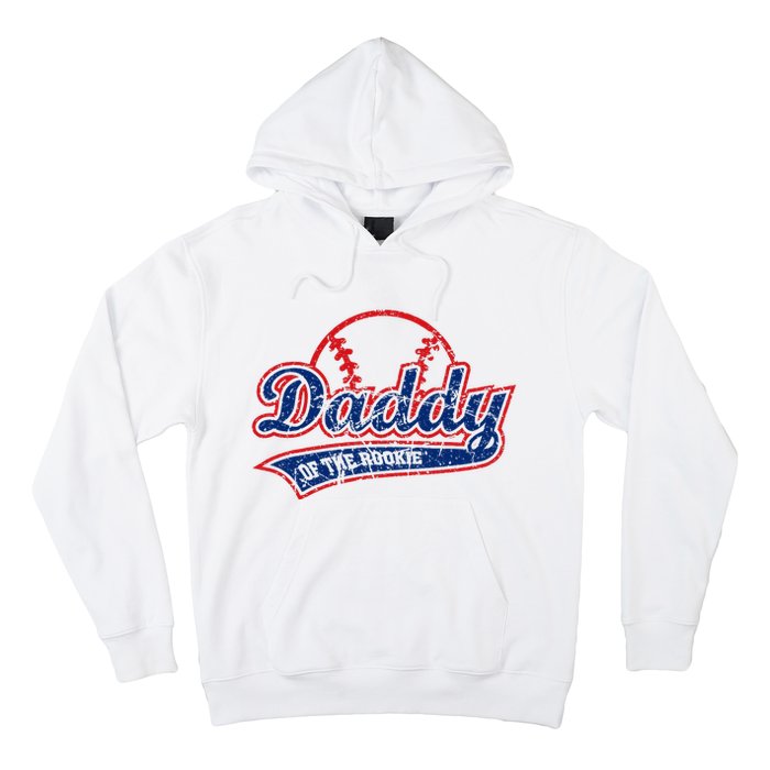 Funny Vintage Baseball Daddy Of The Rookie Hoodie