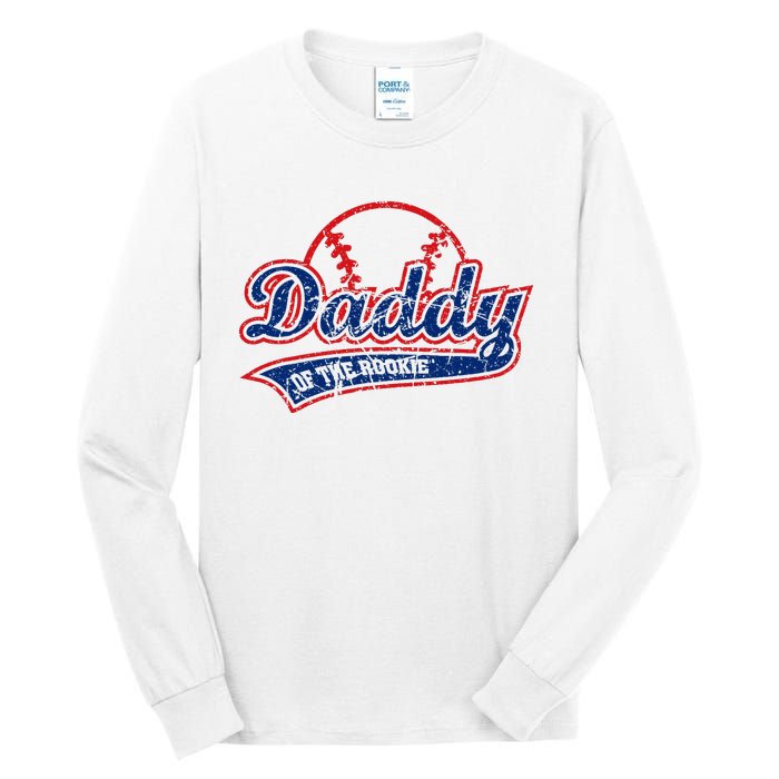 Funny Vintage Baseball Daddy Of The Rookie Tall Long Sleeve T-Shirt