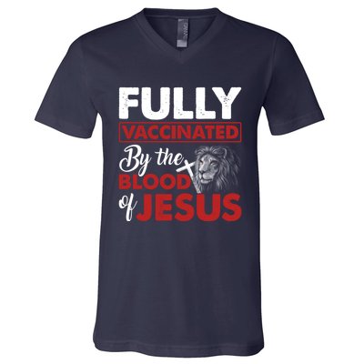 Fully Vaccinated By The Blood Of Jesus Lion God Christian 12 V-Neck T-Shirt