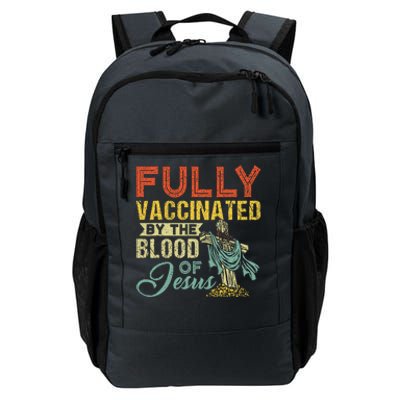 Fully Vaccinated By The Blood Of Jesus Funny Christian Daily Commute Backpack